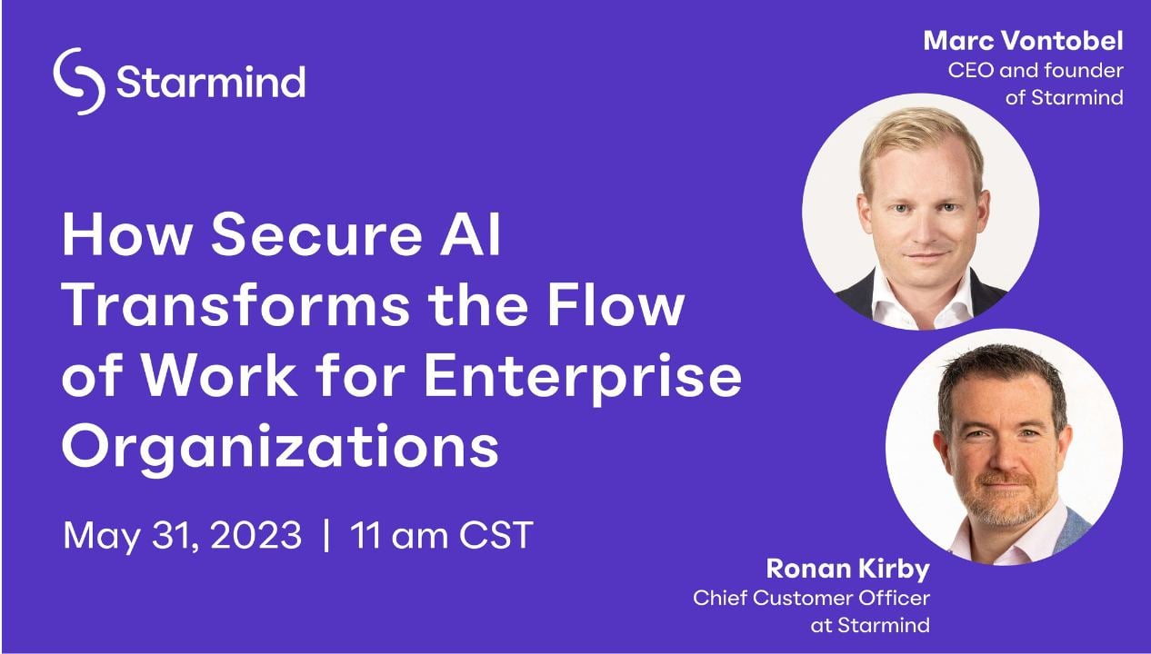 How Secure AI Transforms the Flow of Work for Enterprise Organizations