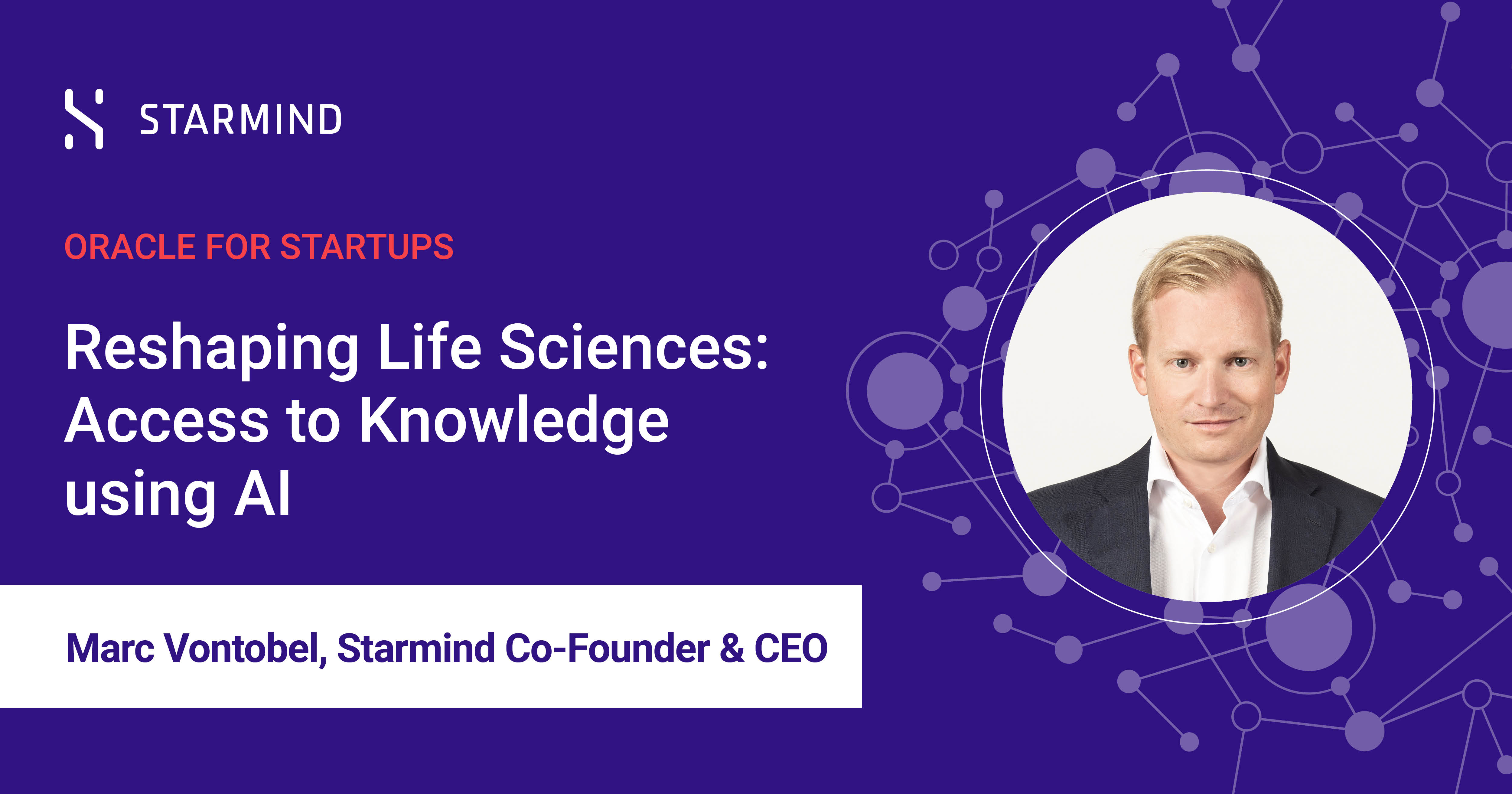 Meet the Startups: Life Sciences Disrupted