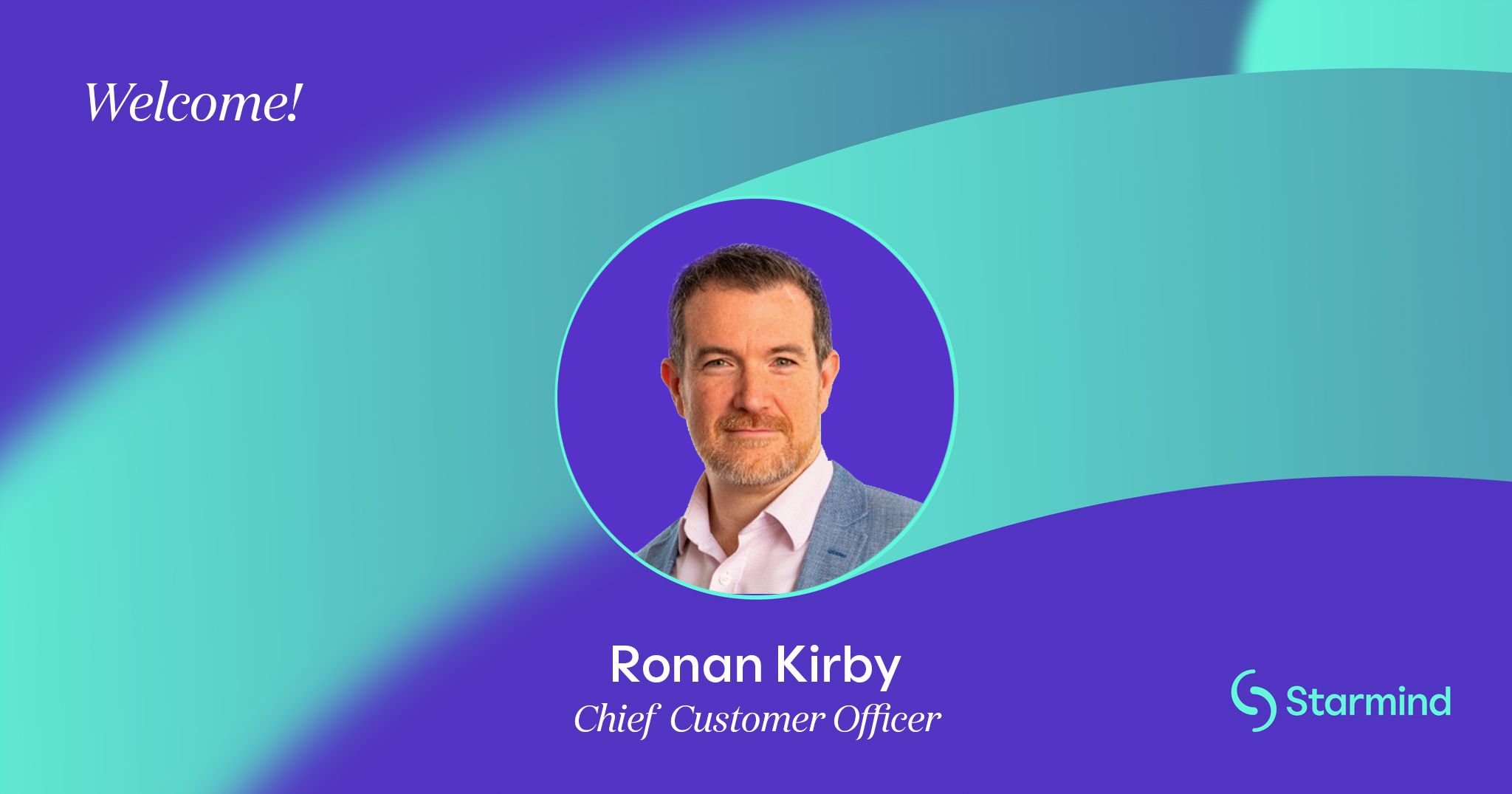 Press release banner image announce Ronan Kirby as Chief Customer Officer at Starmind